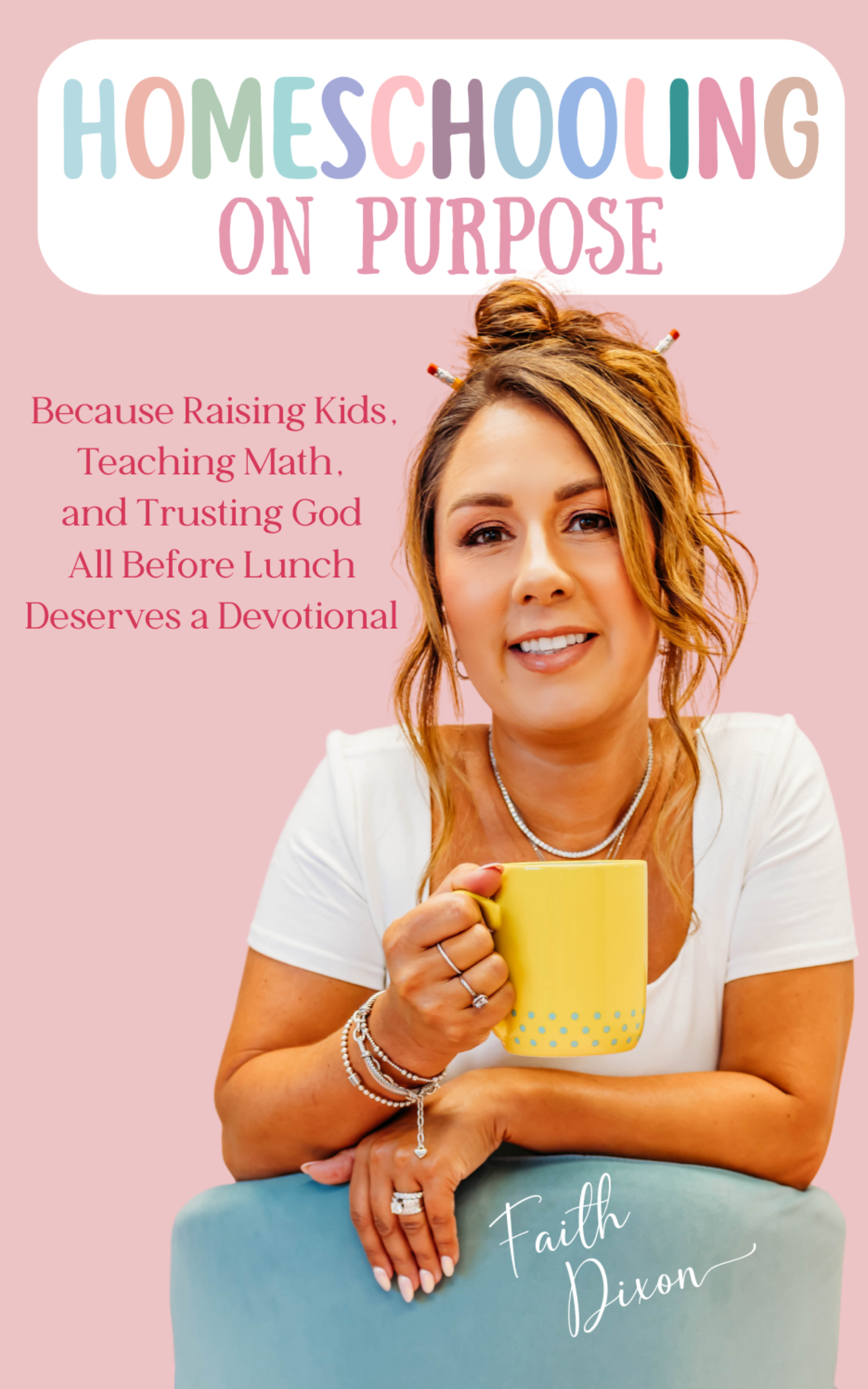 Homeschooling on Purpose Book Cover