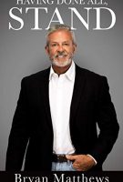 Having Done All, Stand