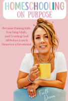 Homeschooling on Purpose